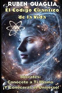 El C&oacute;digo Cu&aacute;ntico de la Vida
