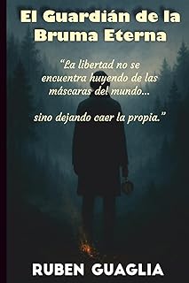El Guardi&aacute;n de la Bruma Eterna